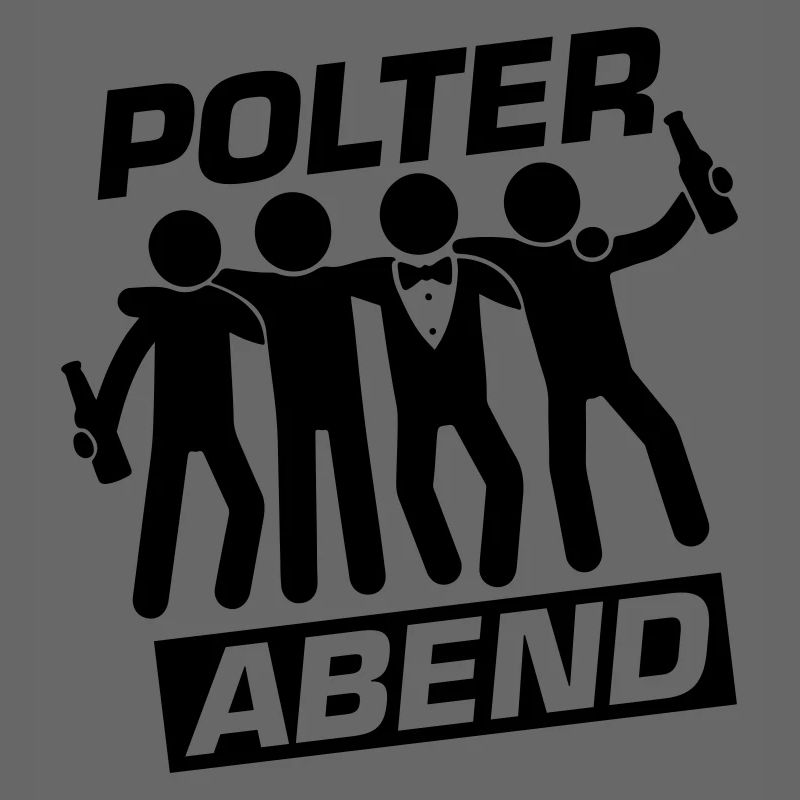 Polterabend Crew Polterhochzeit