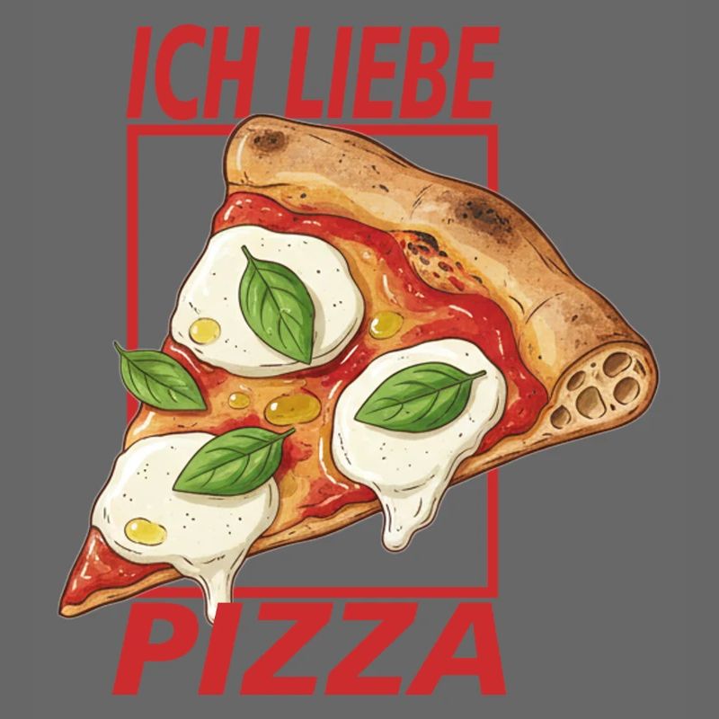 Ich liebe Pizza