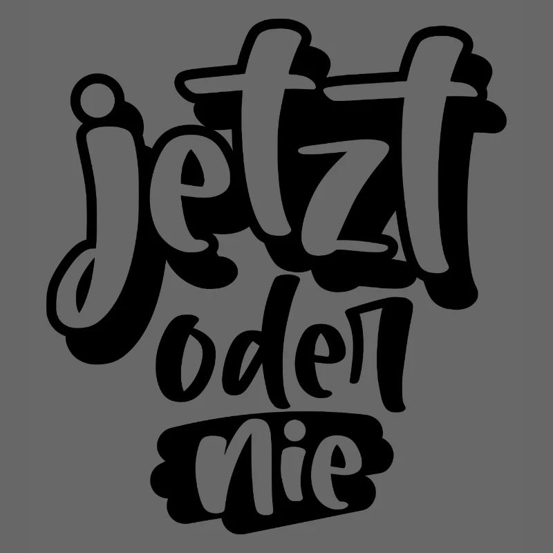 Jetzt oder Nie