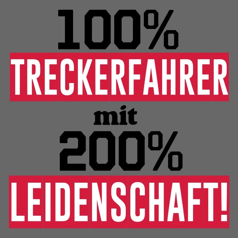 Traktor , Treckerfahrer 200% Leidenschaft ...(25)