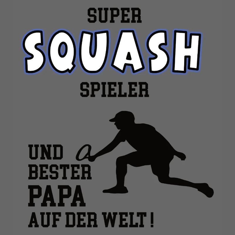 Squash Spieler Squasher Papa Vater Mann