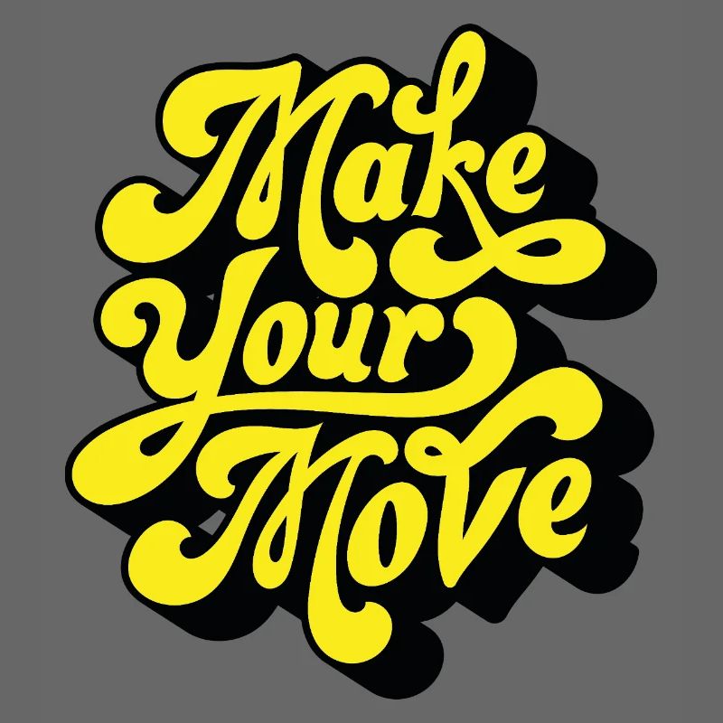 Make Your Move – Neon Script