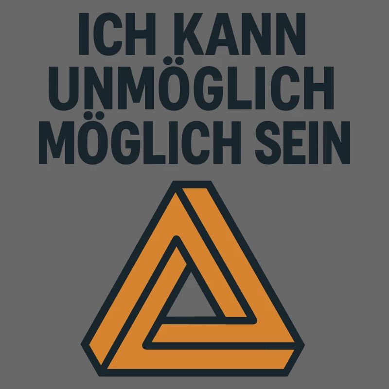 Unmöglich möglich