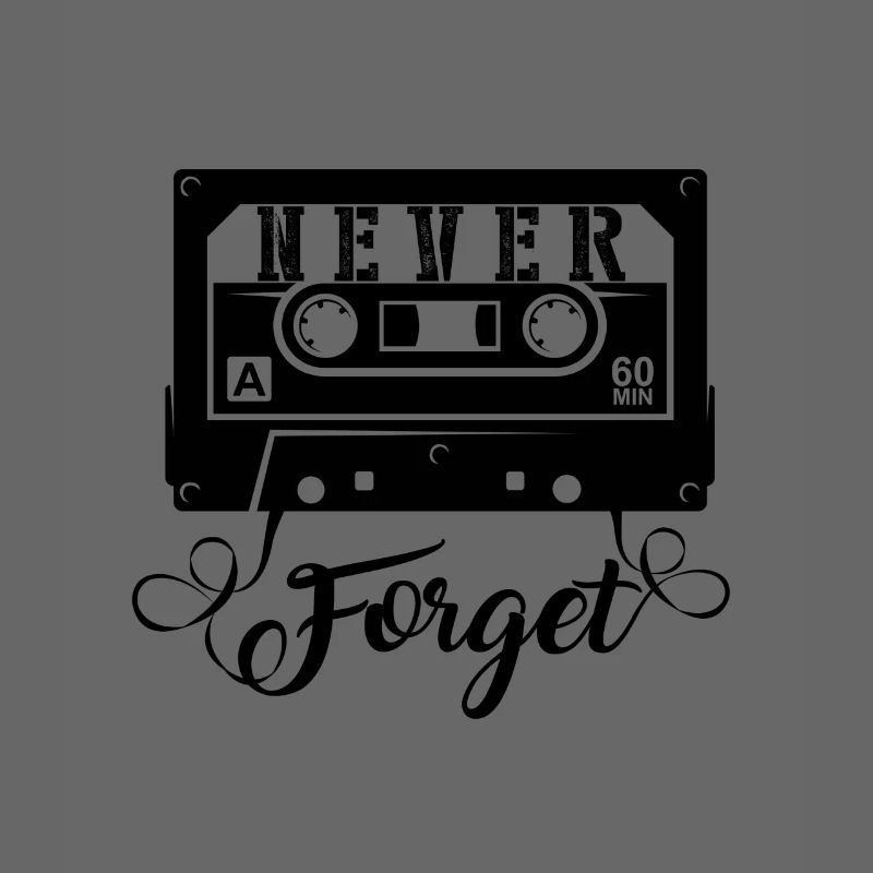 NEVER FORGET - Kassette Retro Geschenk