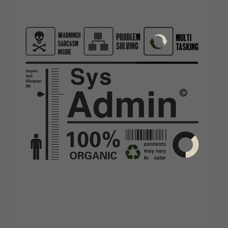 sys admin Computer Nerd pc Kit programmer Humor lo