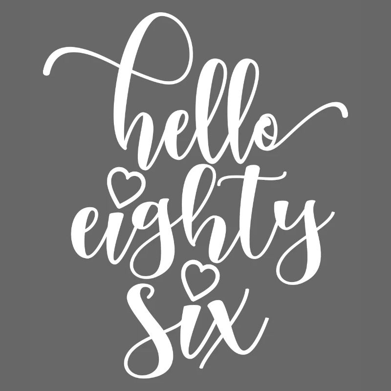 Bonjour Eighty Six Mignon 86 ans Anniversaire