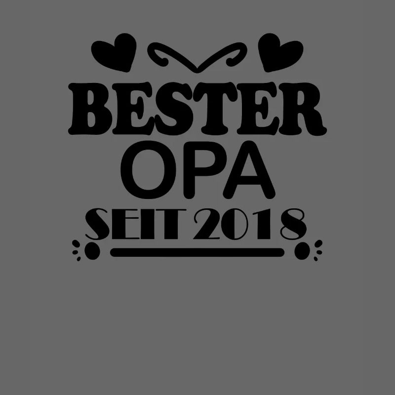Bester Opa seit 2018