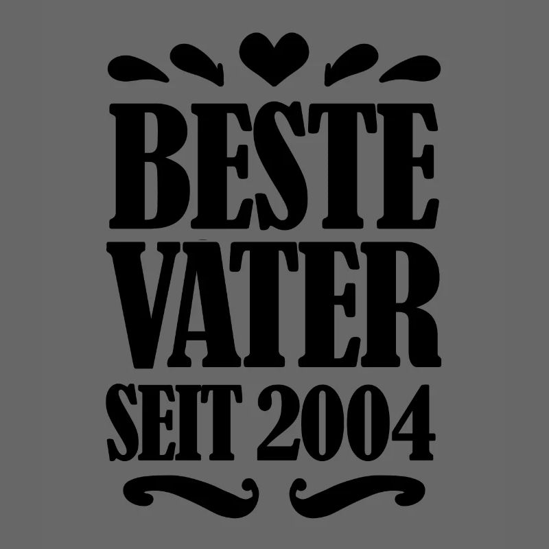 Bester Vater seit 2004