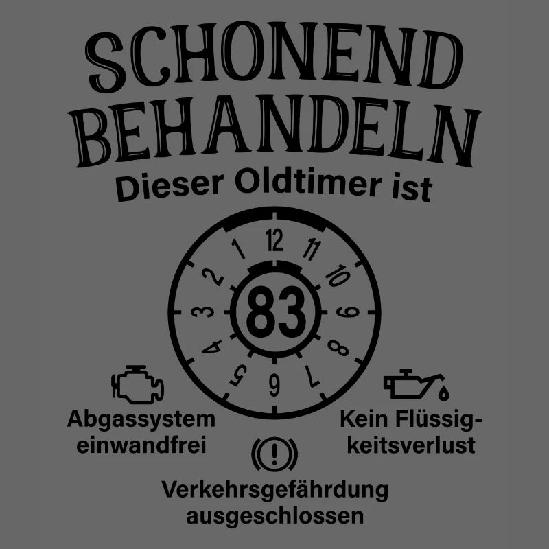 83. Geburtstag Schonend Behandeln Oldtimer Ist 83