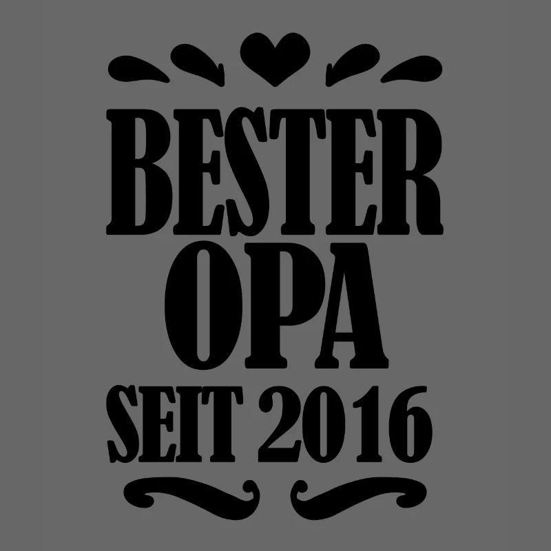 Bester Opa seit 2016 - Opa Geschenkidee
