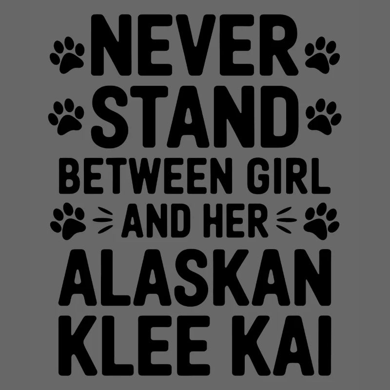 Alaskan Klee Kai Spruch Alaskan Klee Kai Geschenk