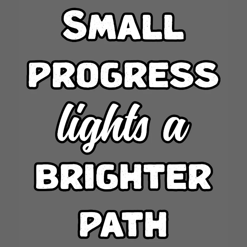 Message de Small Progress Lights : un chemin plus lumineux