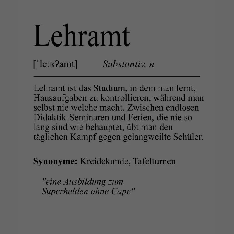Unispruch "Lehramt" Student Geschenk, Studenten