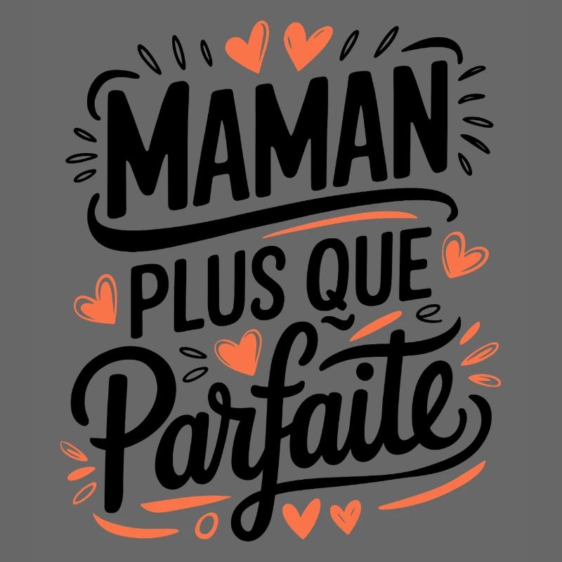 Maman plus que Parfaite