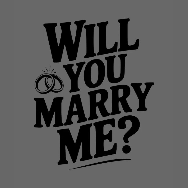 Willst du mich heiraten?