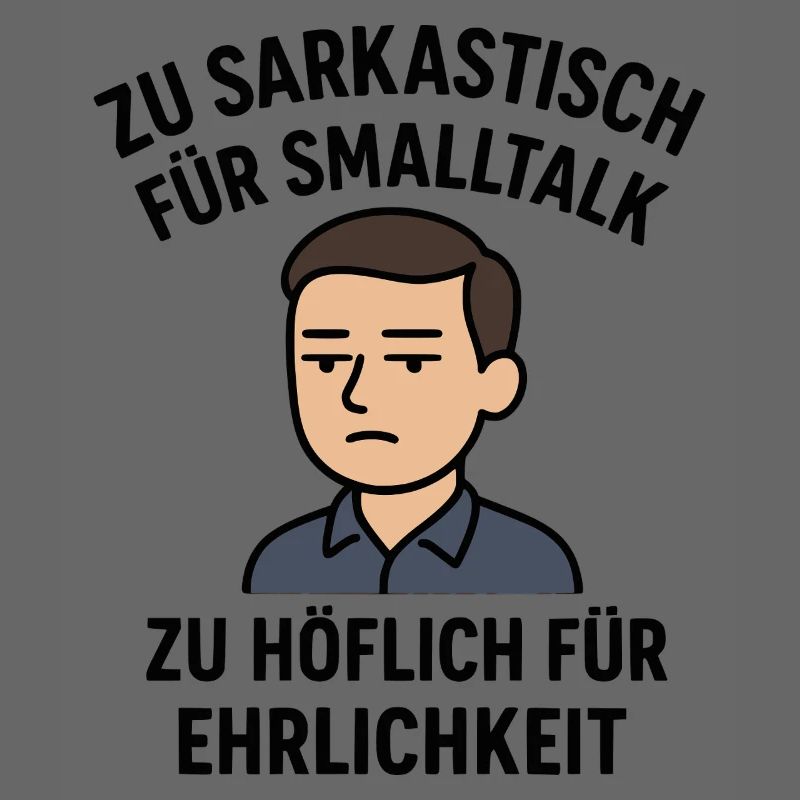 Sarkastisch - Höflich