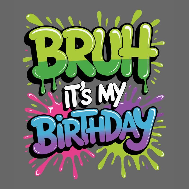 Mec, c’est mon anniversaire