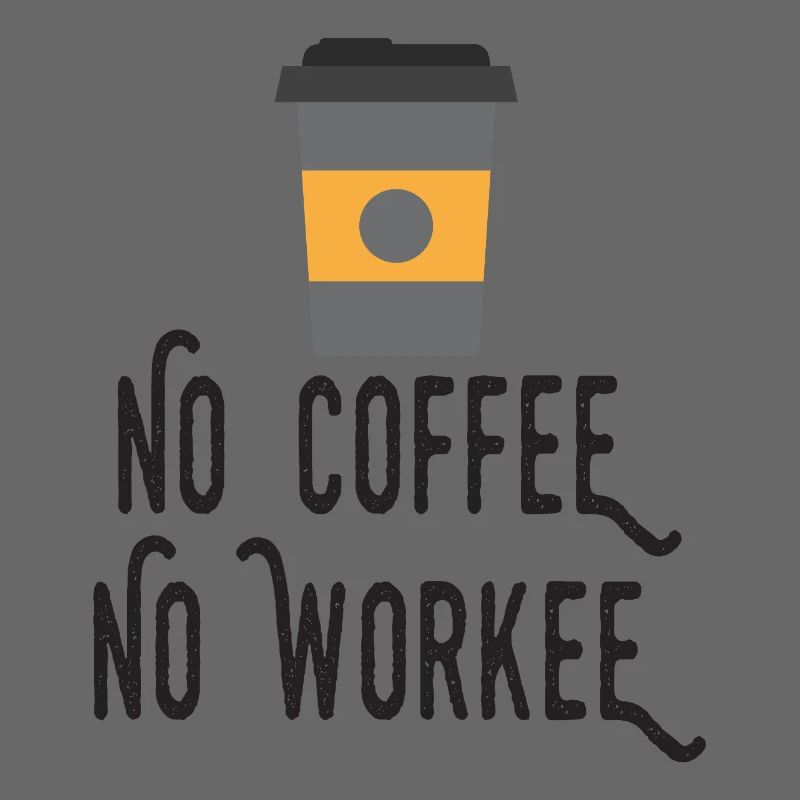 Pas de café, pas de workee