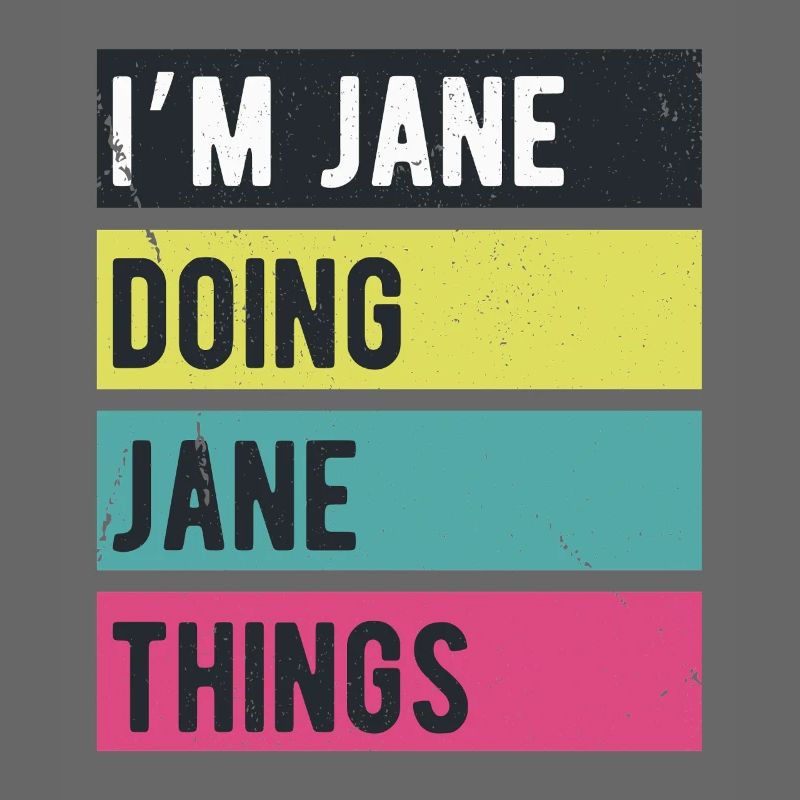 I’m Jane Doing Jane Things Retro Colors
