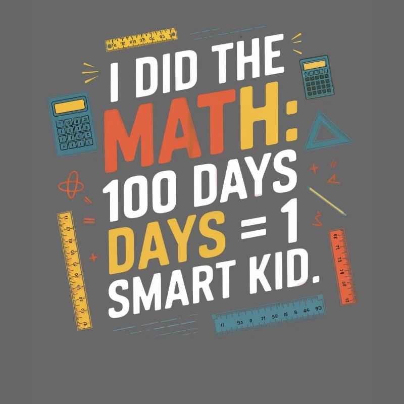 Math Milestone: 100 Days = A Smart Child