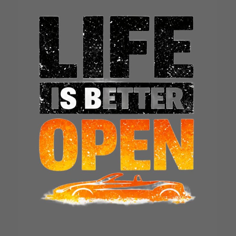Life is Better Open Cabrio-Style