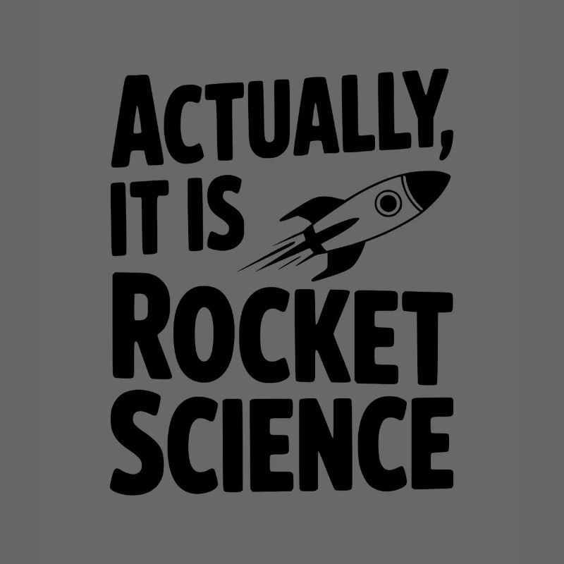 En réalité, c’est de la science spatiale