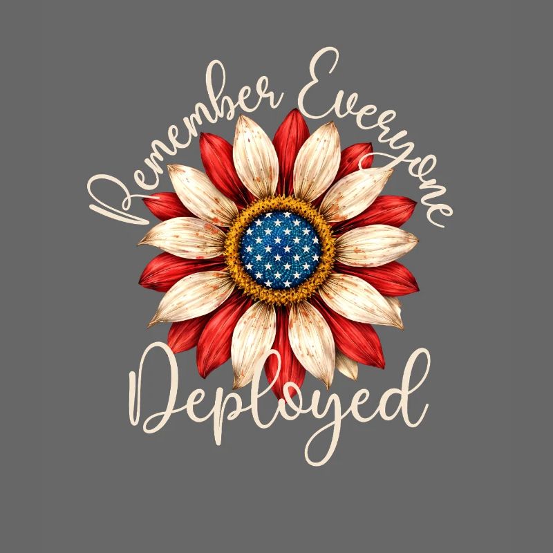 Remember Everyone Deployed RED Friday Troops