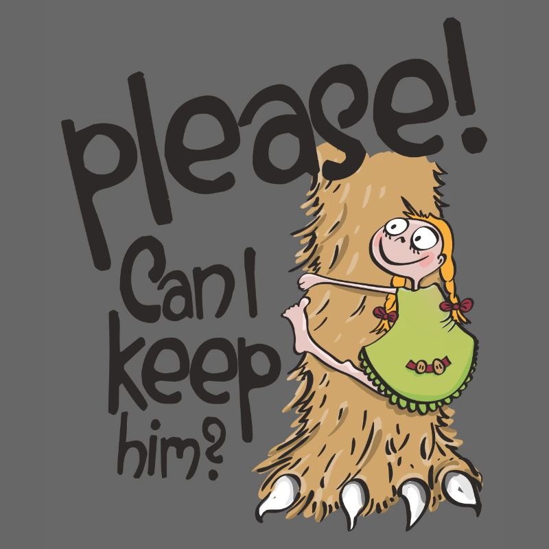 Can I keep him?