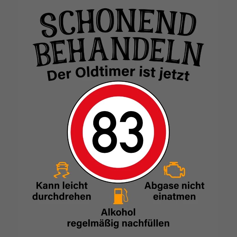 83. Geburtstag Schonend Behandeln Oldtimer Ist 83