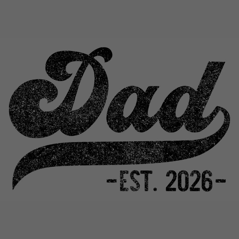 Dad 2026 – Dad EST. 2026 Gift