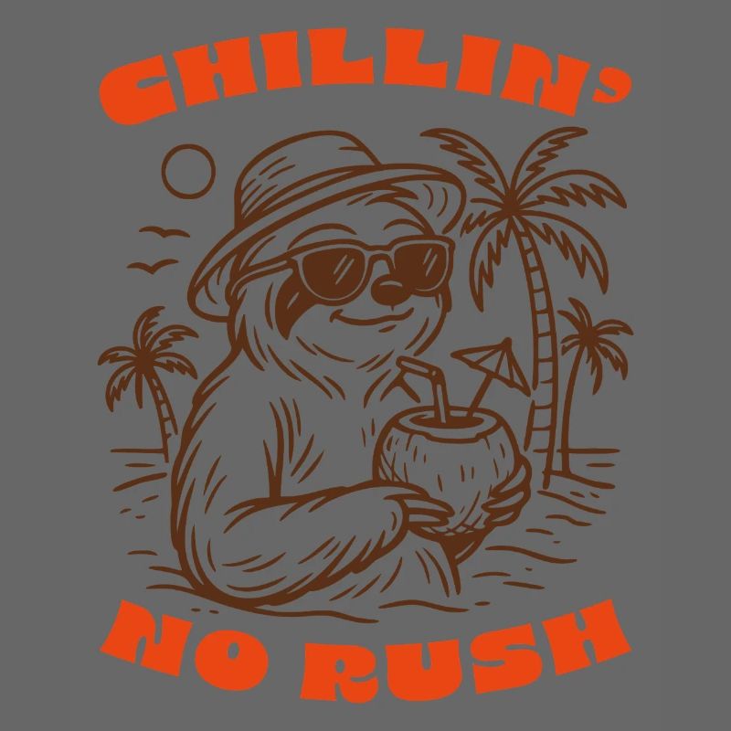 Chillin' Sloth - No Rush, Just Cool Vibes