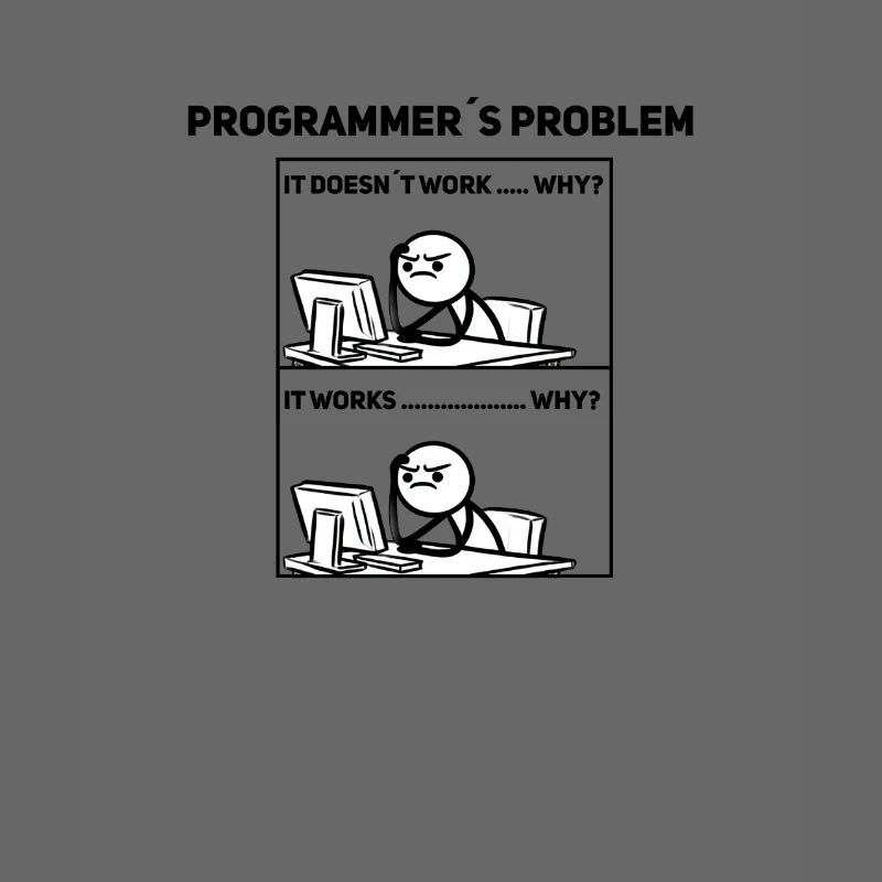 Programmer Humor – Sometimes it doesn't work out Shir