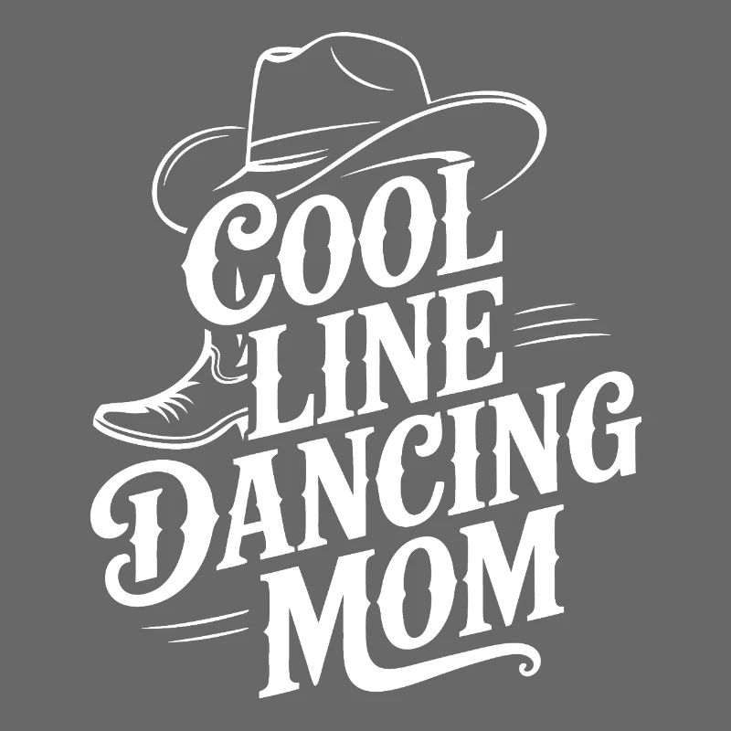 Line Dance Mom Line Dance Mom Gift