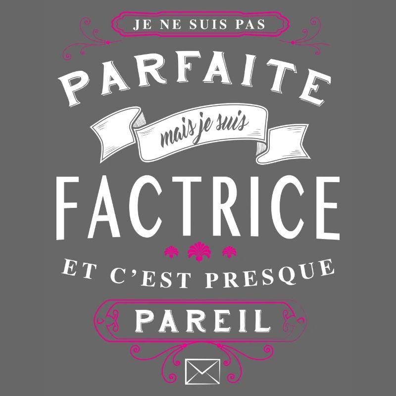 Factrice Parfaite