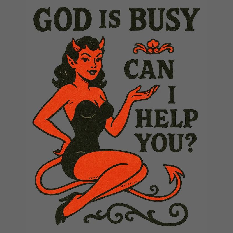 Pin-Up Devil: God Is Busy, Help?