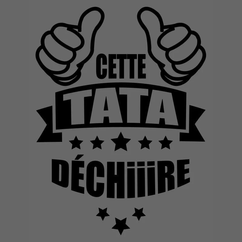 cette tata déchire