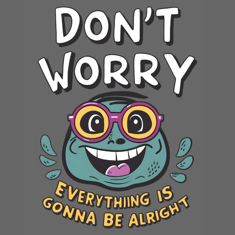 Don't worry, everything will be fine -frog-
