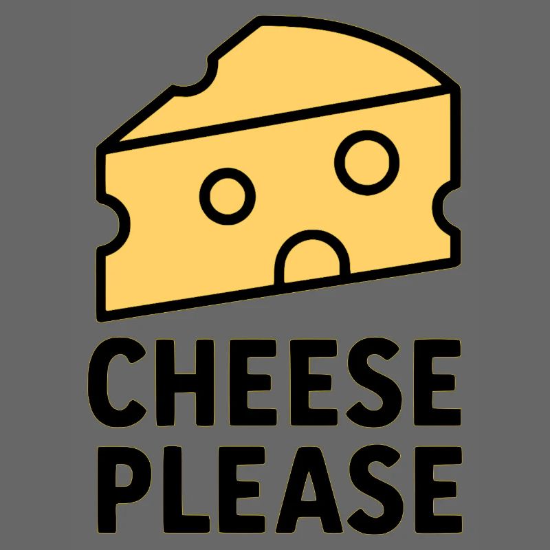 Cheese Please