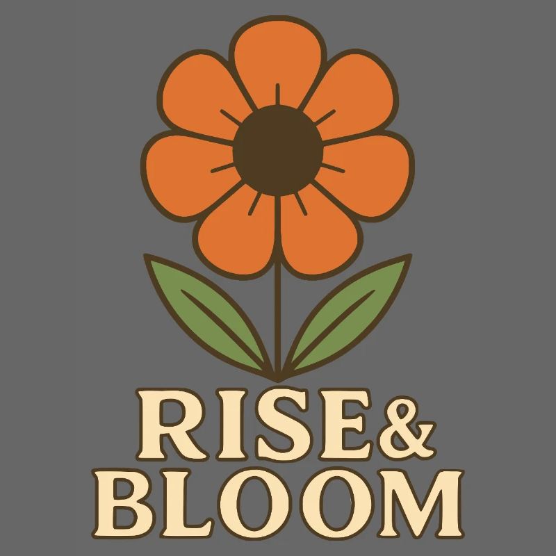 Rise & Bloom