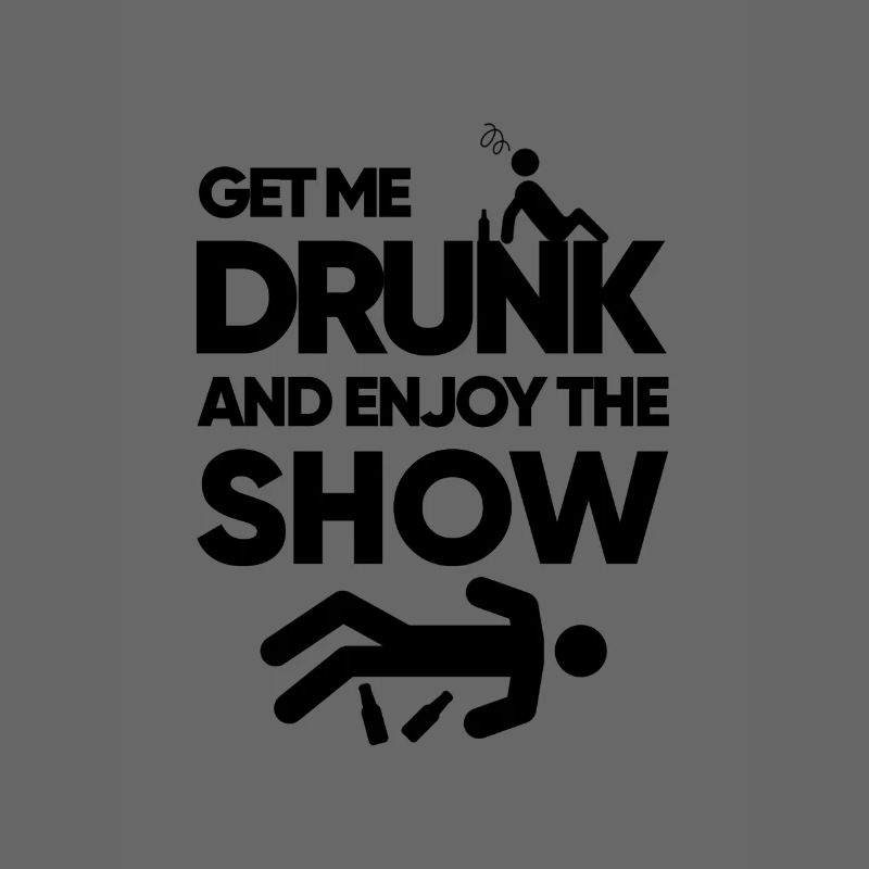 get me drunk