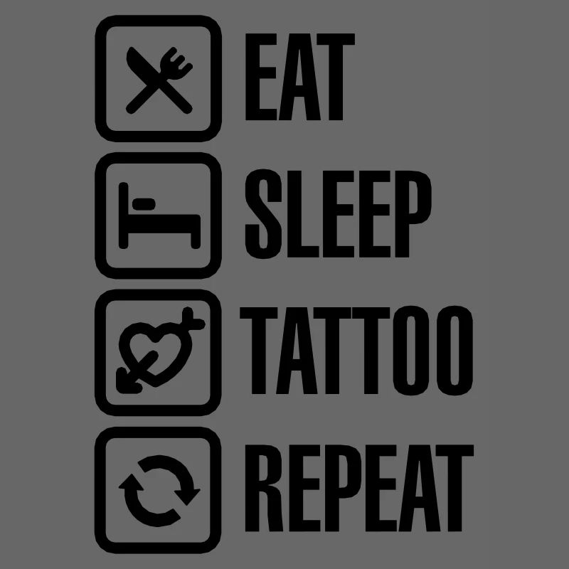 Eat Sleep Tattoo Repeat