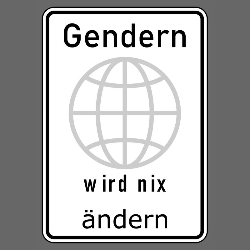 Gendern wird nix ändern