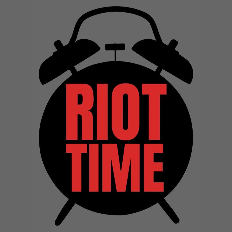 Riot Time – Bold Red Text Design
