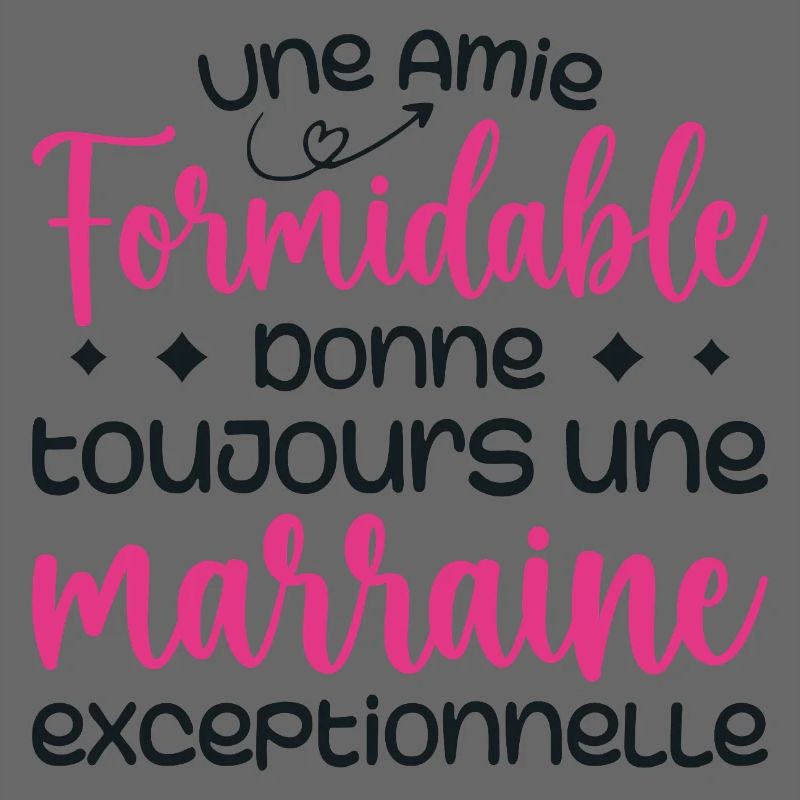 Amie formidable donne une marraine exceptionnelle