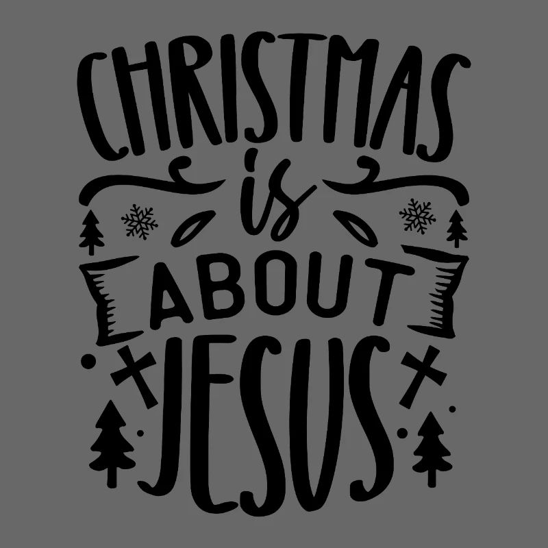 Christmas is about jesus