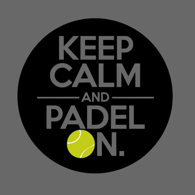 Keep calm and padel on 2