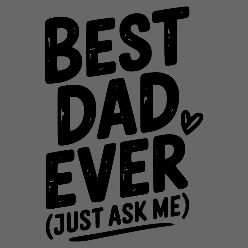 Bester Vater aller Zeiten (frag mich einfach)