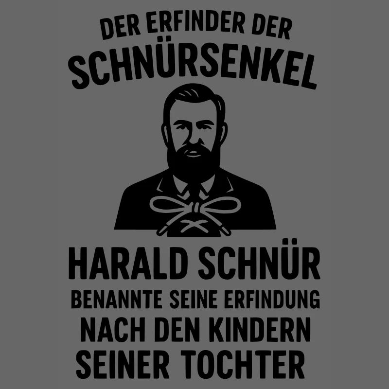 Schnürsenkel Erfinder Witziger Spruch