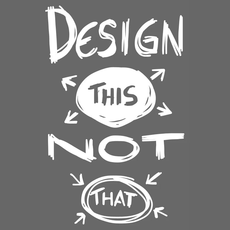 Design This Not That