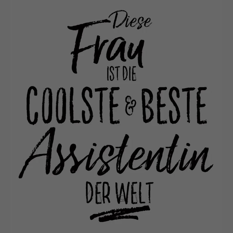 assistentin die Beste (s)